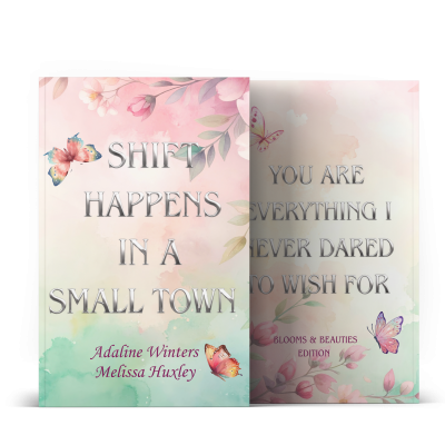Shift Happens in a Small Town Special Edition Paperback