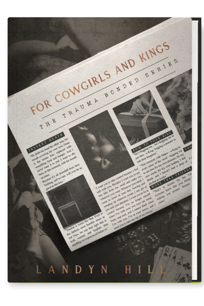 For Cowgirls and Kings--SPECIAL EDITION
