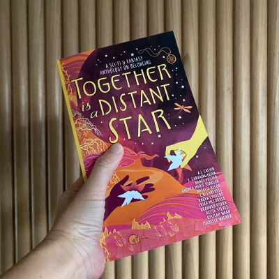 Together is a Distant Star: a Sci-Fi & Fantasy Anthology on Belonging