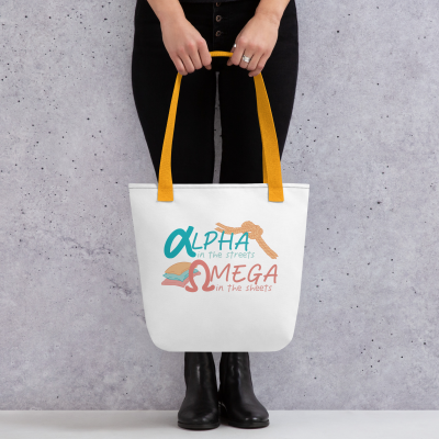Alpha in the Streets Omega in the Sheets Tote