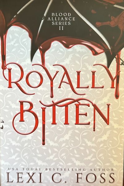Royally Bitten