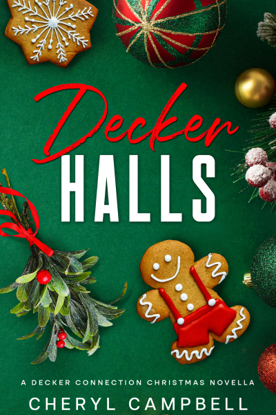 Decker Halls: A Decker Connection Christmas Novella