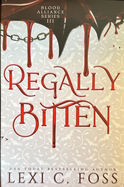 Regally Bitten