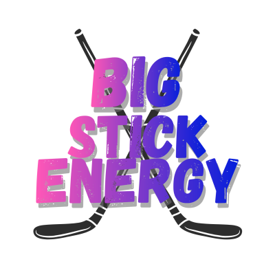 'Big Stick Energy' Sticker