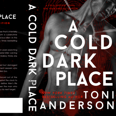 A Cold Dark Place (Ten Year Special Edition)