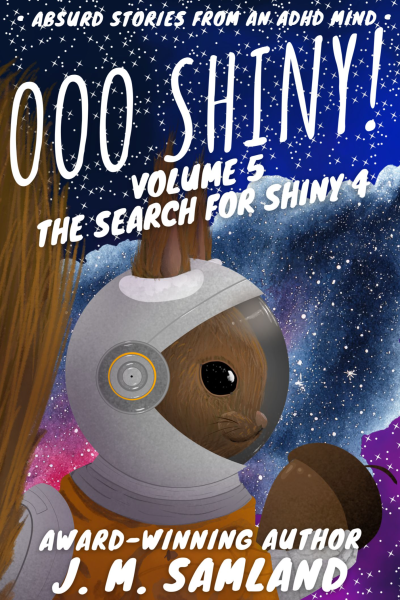 Ooo Shiny! Volume 5: The Search for Shiny 4