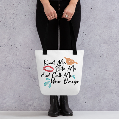 Knot Me Bite Me And Call Me Your Omega Tote