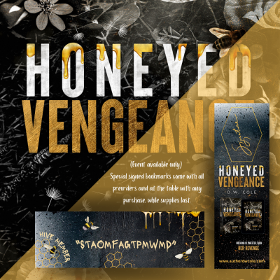 Honeyed Vengeance