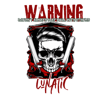Lunatic T-Shirt