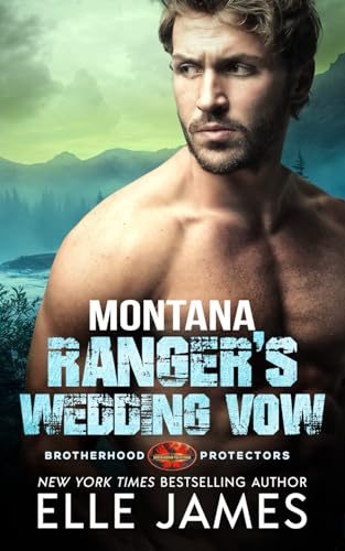 Montana Ranger's Wedding Vow