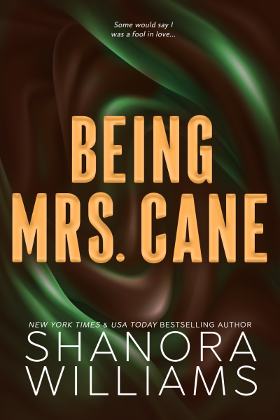 Being Mrs. Cane