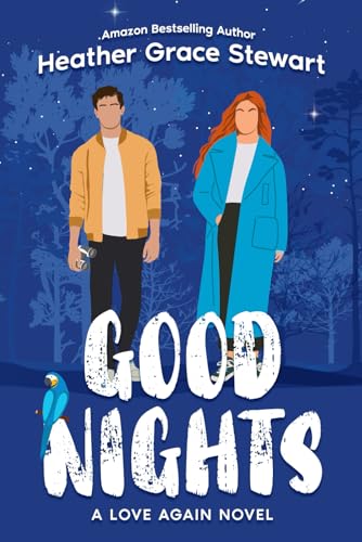Good Nights (Love Again Series