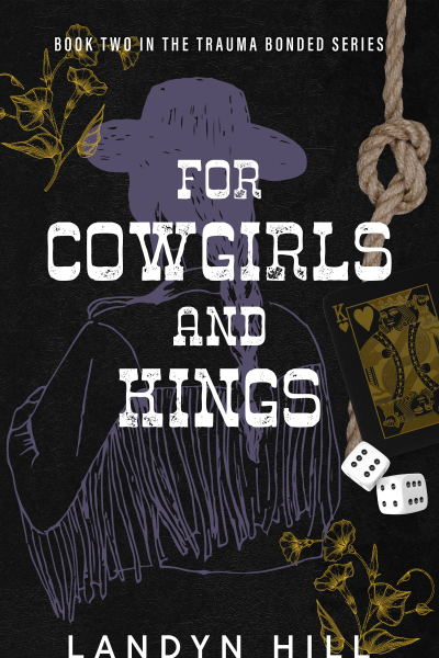 For Cowgirls and Kings