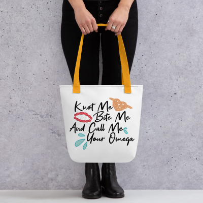 Knot Me Bite Me And Call Me Your Omega Tote