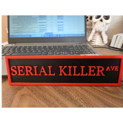 Serial Killler Avenue Sign