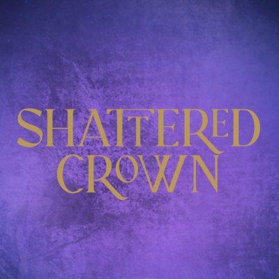 Shattered Crown Cards || Licensed by Gretchen Powell Fox || Event Exclusives