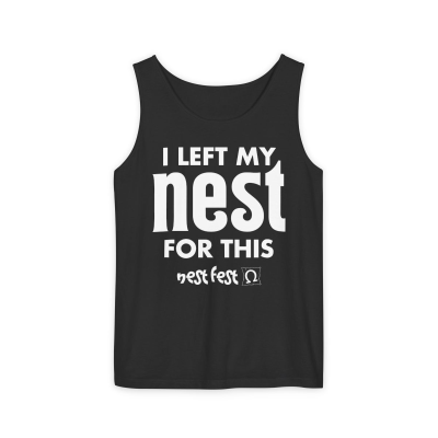 I Left my Nest for this Tank BLACK