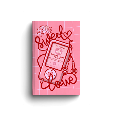Sweeter than Fiction: Sweet Love 2026 Anthology