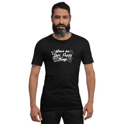 Whore For Soft Fluffy Things T-Shirt (unisex)