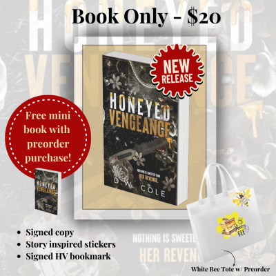 Honeyed Vengeance